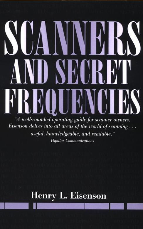 Scanners & Secret Frequencies